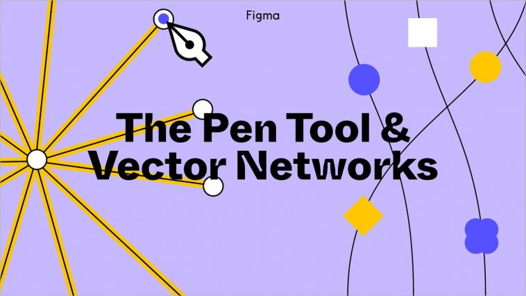 Figma Quick Tip Tutorial: The Pen Tool and Vector Networks