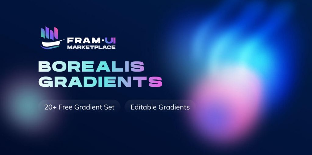Borealist – 20+ Free Figma Gradients Background